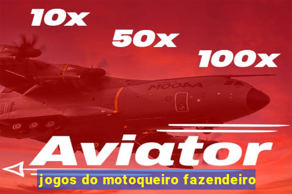 jogos do motoqueiro fazendeiro